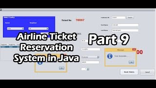 Airline Ticket Reservation System in Java Part 9 [upl. by Weir726]