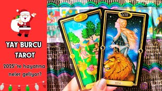 Yay Burcu Tarot Yorumu  2025te hayatına neler geliyor [upl. by Mclain]