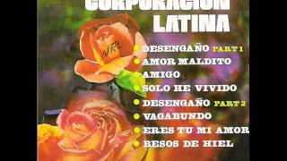 La Corporacion Latina Eres tu mi Amor [upl. by Rhianna]