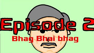 Lockdown stories Ep2 Bhag Bhai bhag [upl. by Lynden]