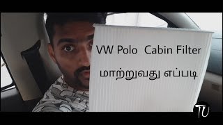 Replacing Cabin Filter VW Polo ac filter installation  Tamil [upl. by Giacopo]