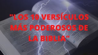 quotLOS 10 VERSÍCULOS MÁS PODEROSOS DE LA BIBLIAquot 💪 📖 [upl. by Eerat]