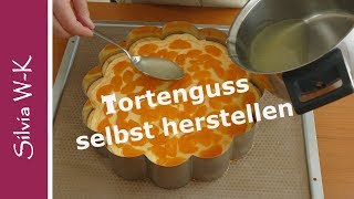 Tortenguss  selber machen  weißer oder roter Guss [upl. by Annoed169]