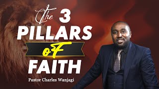 The 3 Pillars Of Faith  Pastor Charles  121024 [upl. by Esil152]