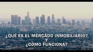 El mercado inmobiliario Primera parte [upl. by Elatnahc949]