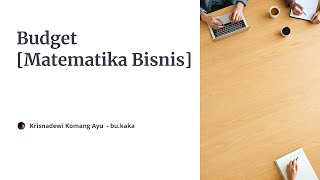 Budget Matematika Bisnis [upl. by Shih]