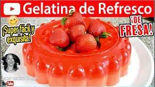 GELATINA DE REFRESCO  Vicky Receta Facil [upl. by Griggs]