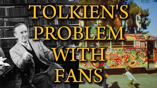 Why Tolkien Called His Fans quotDeplorablequot [upl. by Ennayoj]