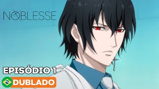 Noblesse  Episódio 1 Dublado [upl. by Areik]