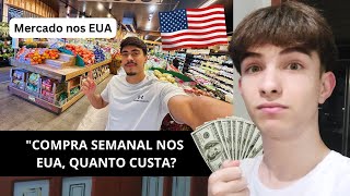 COMPRA SEMANAL NOS EUA QUANTO CUSTA [upl. by Soilisav]