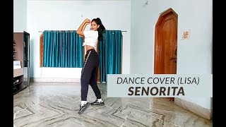 Senorita  Dance Cover Lisa [upl. by Eniahs]