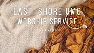 East Shore UMC Worship Service 10132024 [upl. by Miahc]