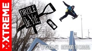 SNOWBOARD I quotDrôle de viequot Episode  2 Mission Canada [upl. by Daraj90]