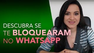 Descubra Se o Seu Contato Te Bloqueou No Whatsapp iPhone e Android [upl. by Aitra618]