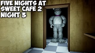 Five Nights at Sweet Cafe 2  Night 3  Roblox 7 [upl. by Fidelity]