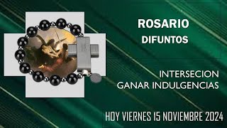 ROSARIO PARA DIFUNTOS HOY VIERNES 15112024  9 15 A M [upl. by Agamemnon810]