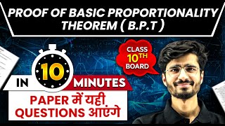 PROOF OF BASIC PROPORTIONALITY THEOREM in 10 mins  Class 10th MATHS Board Exam [upl. by Cacie]