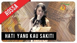 Rossa  Hati Yang Kau Sakiti with Lyric  VC Trinity [upl. by Akehsyt]