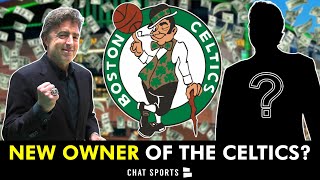 LATEST Celtics Rumors Who Will Be The Next Owner Of The Boston Celtics Ft Fenway Sports Group [upl. by Northington]