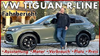 VW Tiguan TDI 4Motion RLine  3 Generation des Kompakt SUV im Test  Probefahrt Daten Review 2024 [upl. by Okimuk]