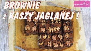 Ciasto Dietetyczne  Brownie z Kaszą Jaglaną przepis [upl. by Feinleib]