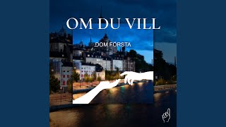 Om du vill [upl. by Nirra]