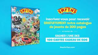 Demandez votre catalogue Smyths Toys pour le recevoir à la maison [upl. by Nilsoj]