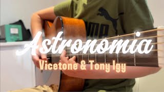 Astronomia  Vicetone and Tony Igy guitar cover [upl. by Noni]