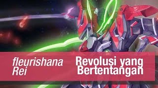 【fleurishana x Rei】 Revolusi yang Bertentangan [upl. by Sirromaj521]