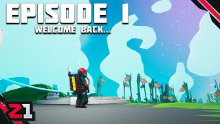 Welcome Back To ASTRONEER Its Been Awhile  Astroneer Episode 1 [upl. by Swetlana613]