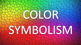 COLORS Colors and their meanings  Color symbolism What do they mean [upl. by Demeyer]