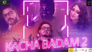 Kacha Badam 2  Official Video  Bhuban Badyakar  Pijush  Badam Song  New Song 2022 [upl. by Eerdua61]