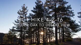 PCT Hike Boulder Oak to Desert View [upl. by Rist20]