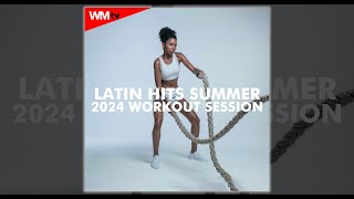 LATIN HITS SUMMER 2024 WORKOUT SESSION  128 BPM  32 COUNT  Fitness amp Music 2024 [upl. by Diaz]