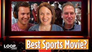 LOOPcast Drafts Top Sports Movies [upl. by Annyahs]