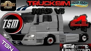 Euro truck simulator 2 Mapa TSM V5  Man TGX Tuning V11 Parte 4 [upl. by Polloch859]