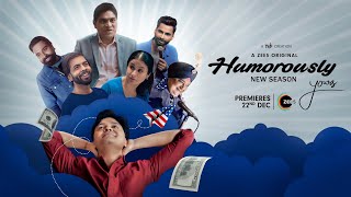 Humorously Yours  New Season  Premieres 22nd December on ZEE5 [upl. by Holmann]