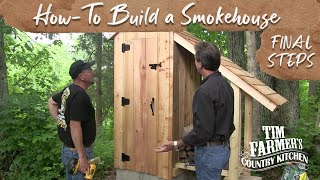 How to Build a Smokehouse FINAL STEPS [upl. by Ayiak]