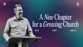 A New Chapter for a Growing Church  Acts 6  Kurt Skelly [upl. by Lankton]