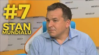 Stan Mundialu 7  Stanowski Kowalczyk Żyżyński Szamotulski [upl. by Ordnassela]