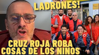 CRUZ ROJA ROBA RECURSOS en PAIPORTA y se los LLEVA y DESOKUPA irá a por ELLOS EXPLOTA 😱 [upl. by Yovonnda40]