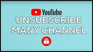 How to unsubscribe all channel at once in YouTube [upl. by Obidiah]