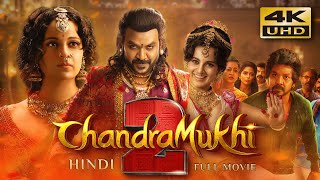 Chandramukhi 2 2023 Hindi Dubbed Full Movie  Starring Raghava Lawrence Kangana Ranaut [upl. by Ymassej]