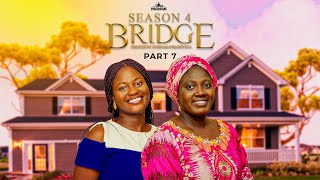 BRIDGE S4 Part 7  Husband and Wife Series Episode 195 by Ayobami Adegboyega [upl. by Llertac]