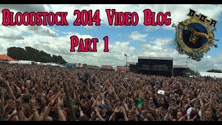 Bloodstock Festival 2014 Video Blog part 1 [upl. by Pitchford]