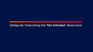 SetApp tip Overcoming the Not Activated device issue [upl. by Ping616]