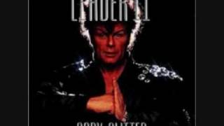 Gary Glitter  The Only Way To Survive [upl. by Adolph143]