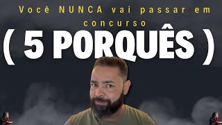 Você NUNCA vai passar em concurso 5 motivos [upl. by Inalej]