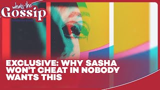 Why Sasha Wont Cheat with Morgan in Nobody Wants This Season 2 Exclusive [upl. by Antonina]