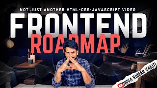 Frontend RoadMap [upl. by Aileek140]